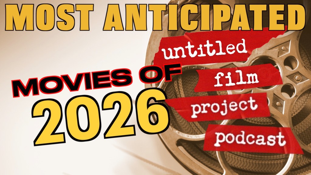 THESE are the most anticipated movies of&nbsp;2026…